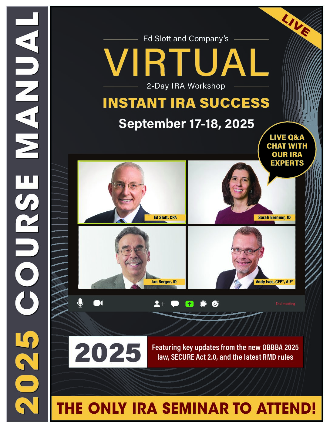 Ed Slott and Company’s 2-Day IRA Workshop, Instant IRA Success (September 2025)